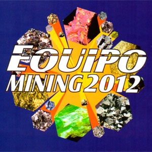 Equipo Mining 2012 - Evento com exposição de equipamentos e tecnologias para mineração, processos e manutenção industrial.